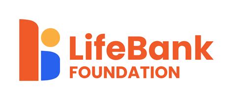 LifeBank Foundation, Inc. .